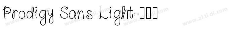 Prodigy Sans Light字体转换